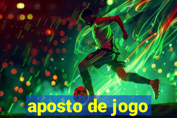 aposto de jogo