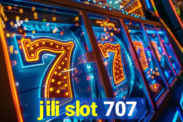 jili slot 707