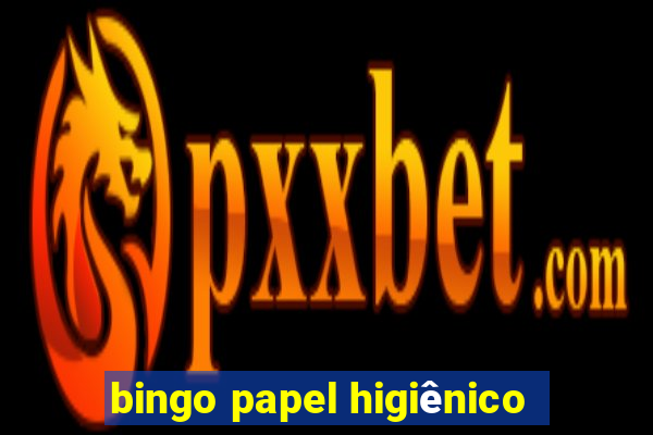 bingo papel higiênico