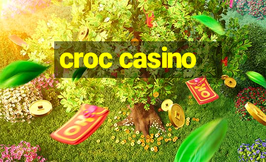 croc casino