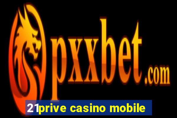 21prive casino mobile