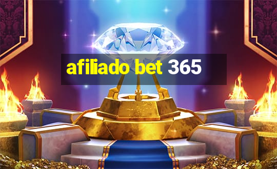 afiliado bet 365