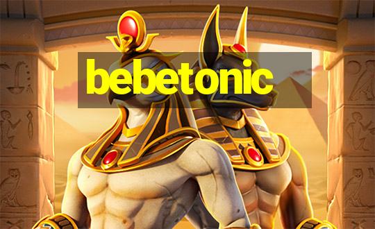 bebetonic