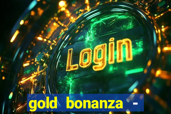 gold bonanza - vegas slots