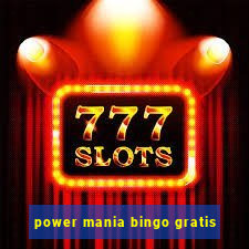 power mania bingo gratis