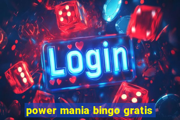 power mania bingo gratis