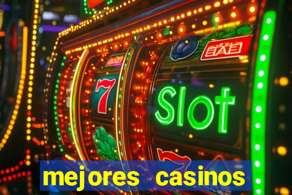 mejores casinos online del mundo