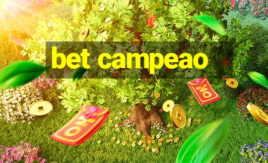 bet campeao