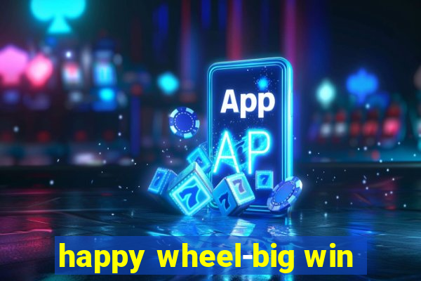 happy wheel-big win