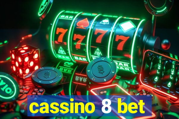 cassino 8 bet