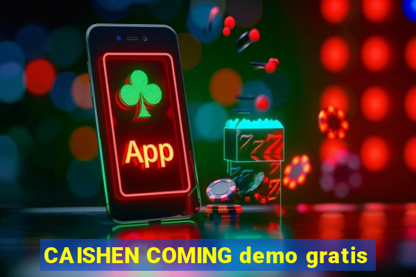 CAISHEN COMING demo gratis