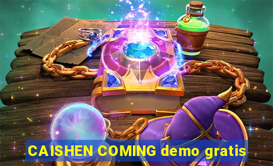 CAISHEN COMING demo gratis