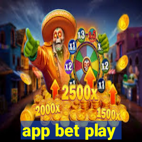 app bet play