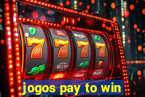 jogos pay to win