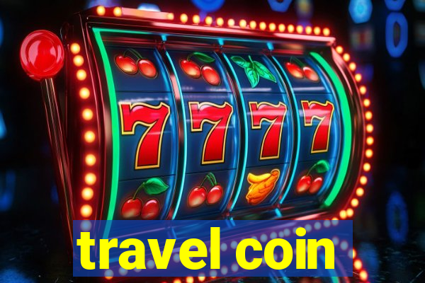 travel coin