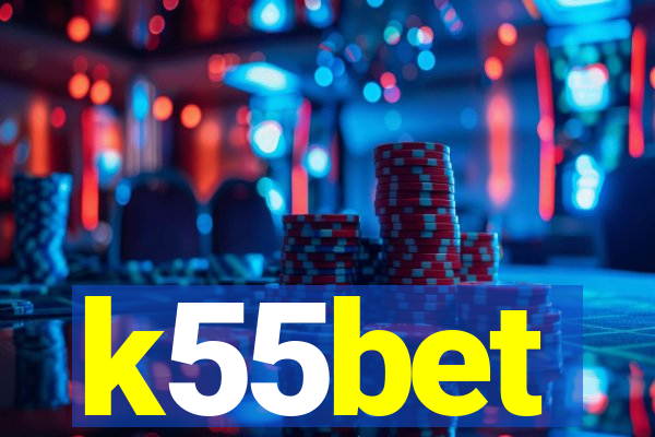 k55bet