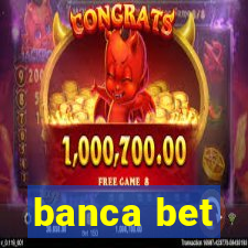 banca bet