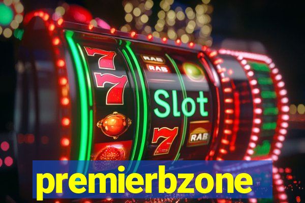 premierbzone