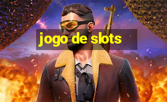 jogo de slots