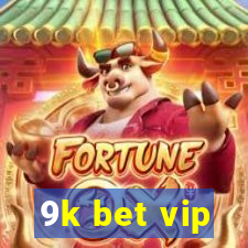 9k bet vip