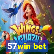 57win bet