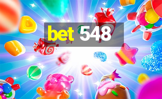 bet 548