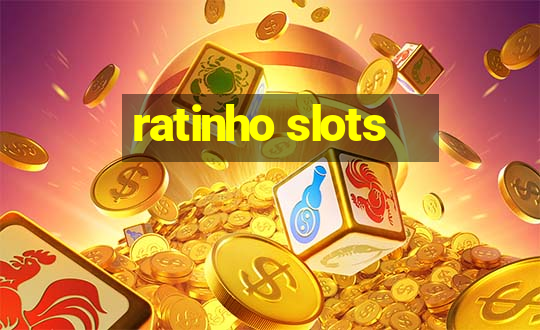 ratinho slots