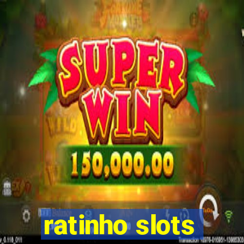 ratinho slots