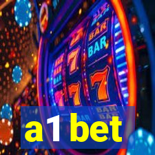 a1 bet