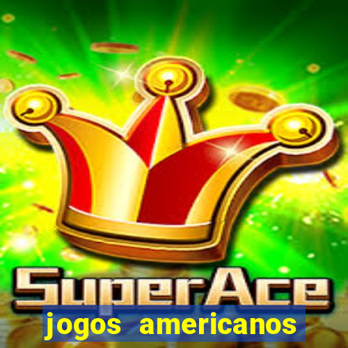 jogos americanos que pagam de verdade