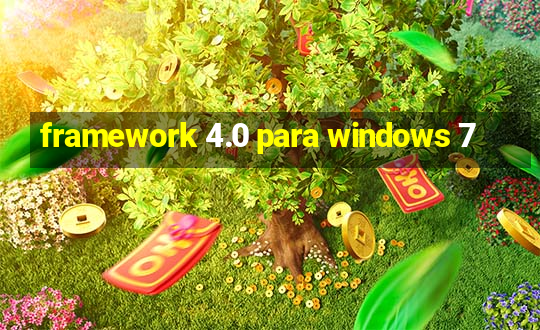 framework 4.0 para windows 7