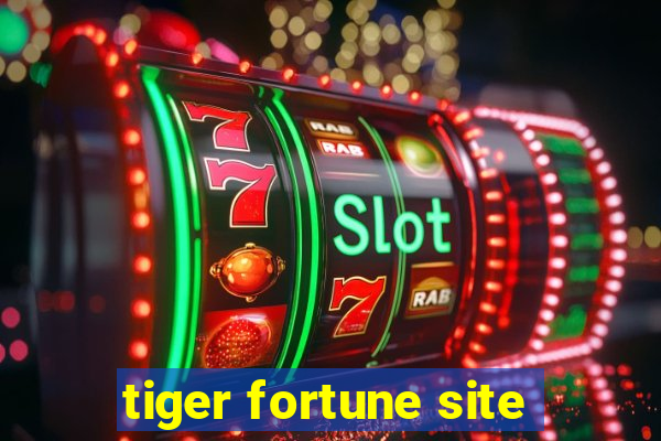 tiger fortune site