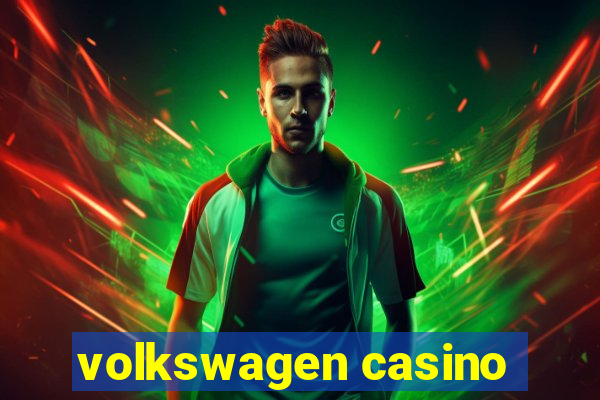 volkswagen casino