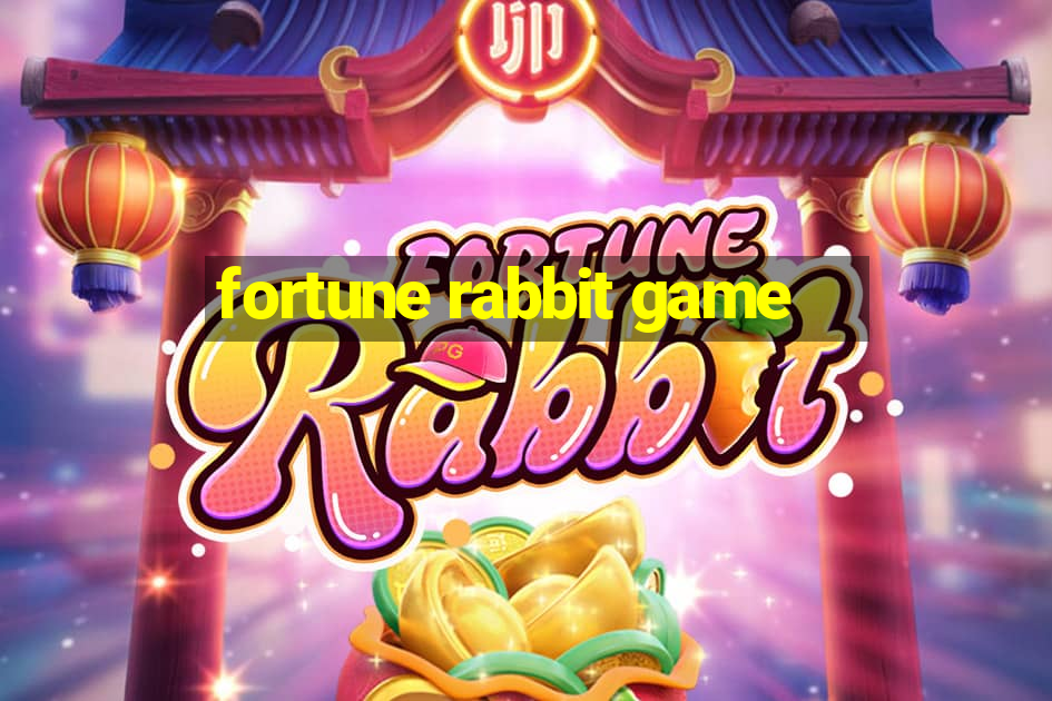 fortune rabbit game