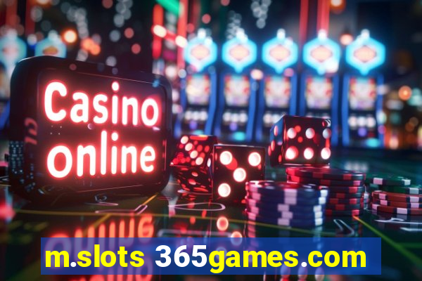 m.slots 365games.com