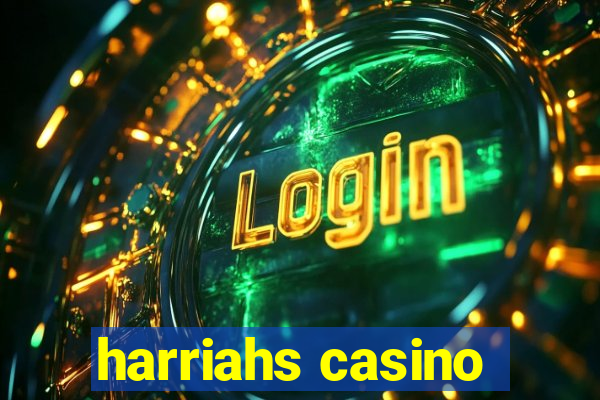 harriahs casino