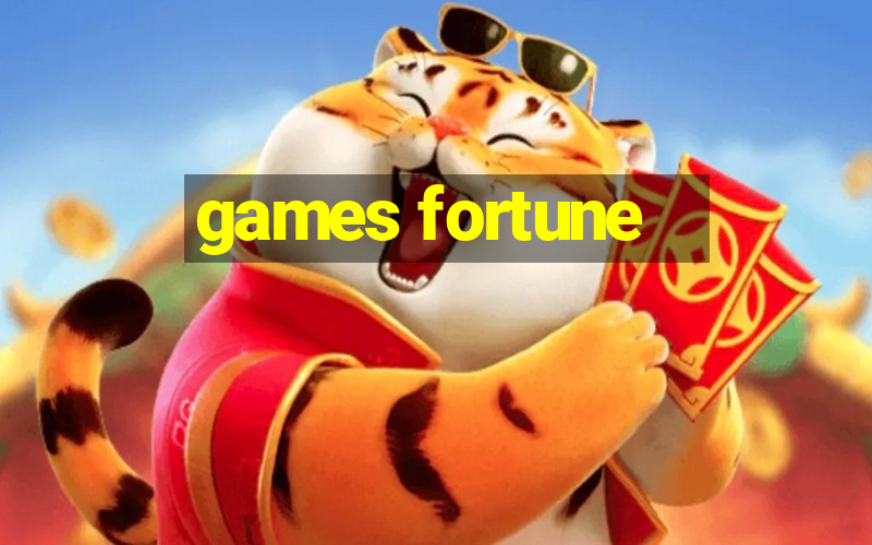 games fortune