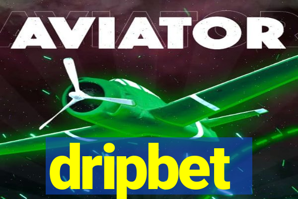 dripbet