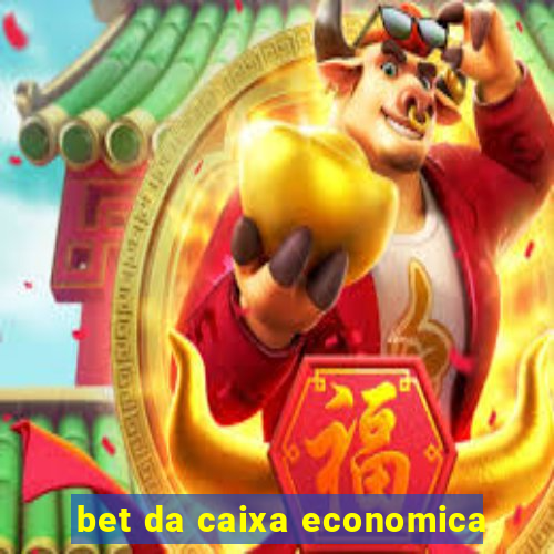 bet da caixa economica