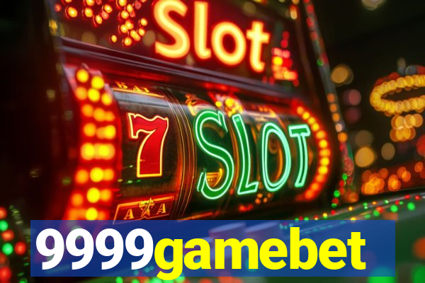 9999gamebet