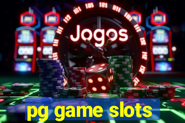 pg game slots