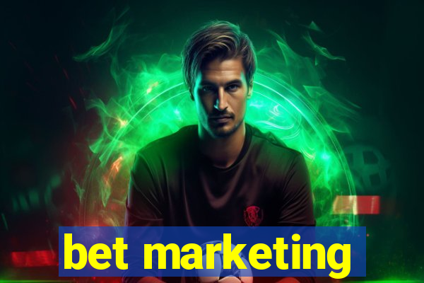 bet marketing