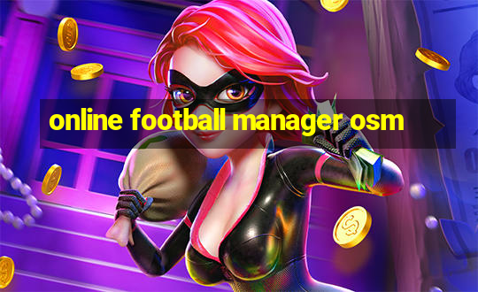 online football manager osm