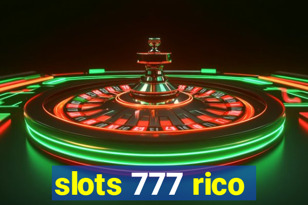 slots 777 rico