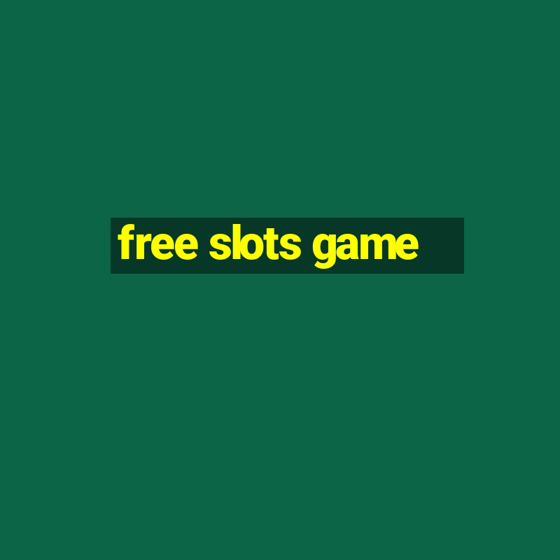 free slots game