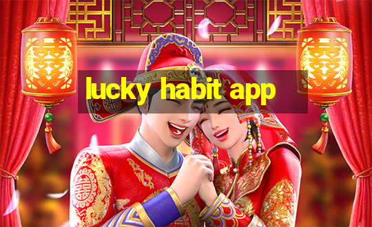 lucky habit app