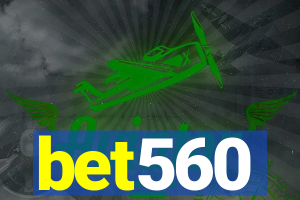 bet560