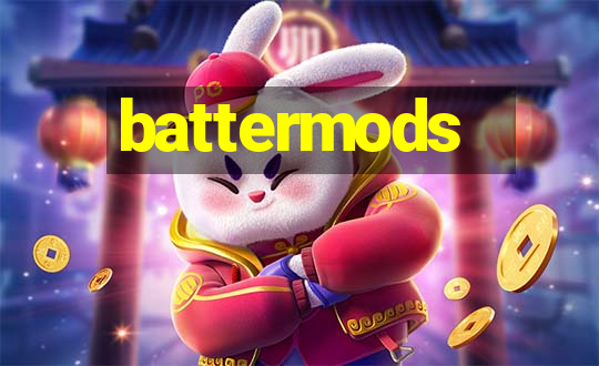 battermods