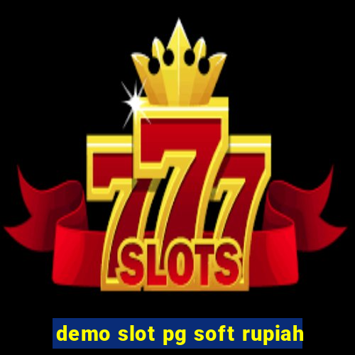 demo slot pg soft rupiah