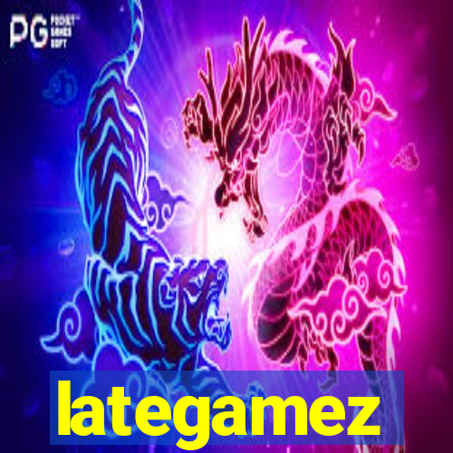 lategamez